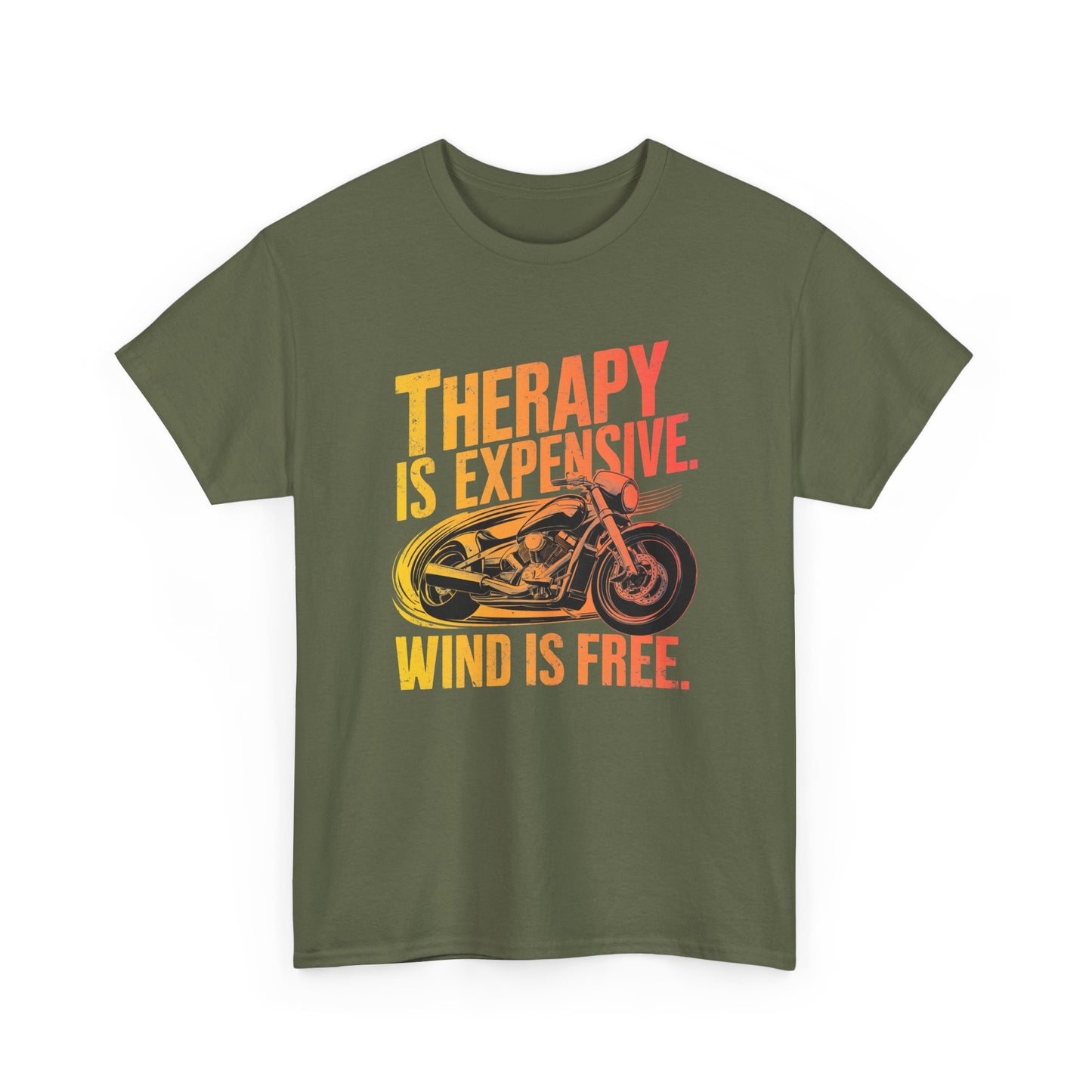"Therapy is Expensive, Wind is Free" - Cotton Tee